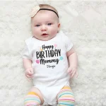 Happy Birthday Mommy I Love You Baby Bodysuit Clothes Newborn Boys Girls Jumpsuit Infant Mommy's Birthday Outfit Best Gifts